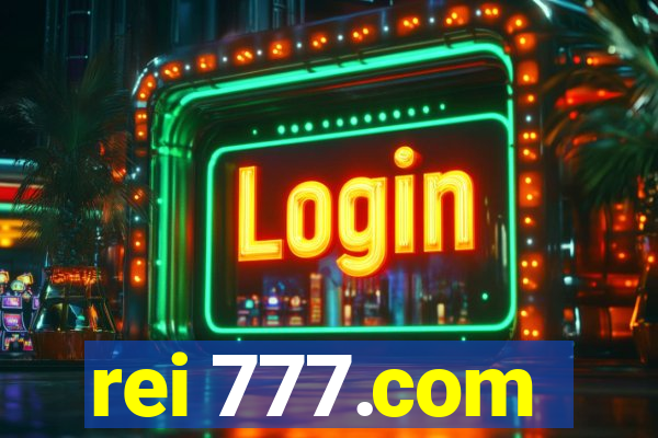 rei 777.com